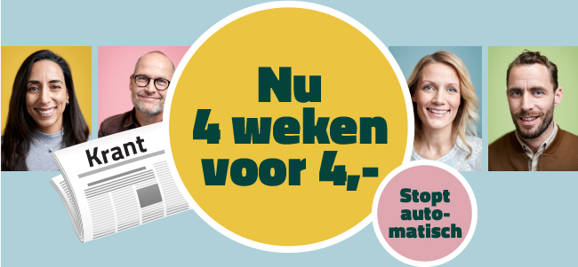 Nu 4 weken voor 4,-